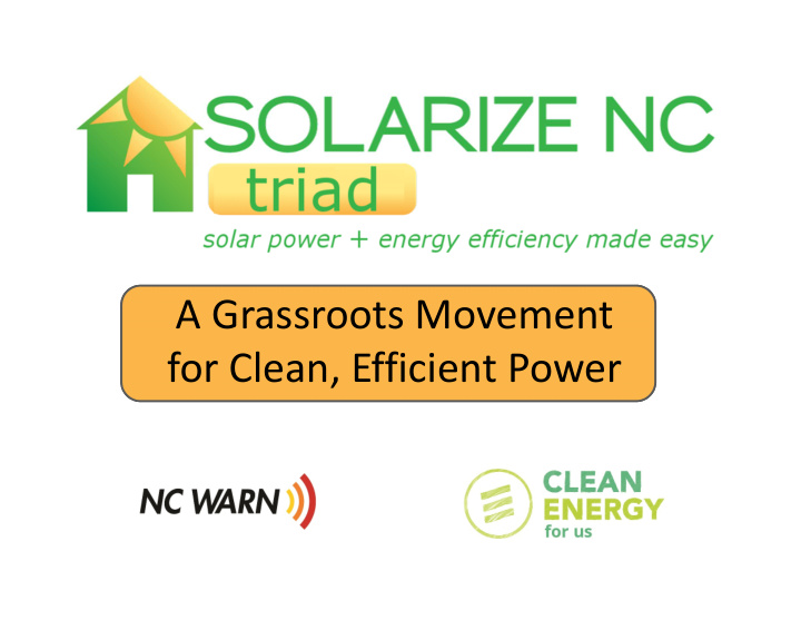 a grassroots movement for clean efficient power solarize