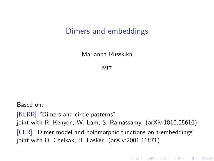 dimers and embeddings