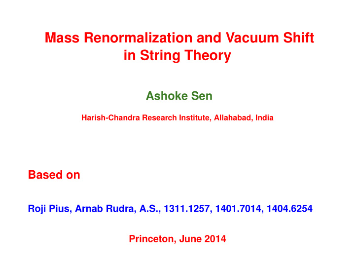 mass renormalization and vacuum shift in string theory