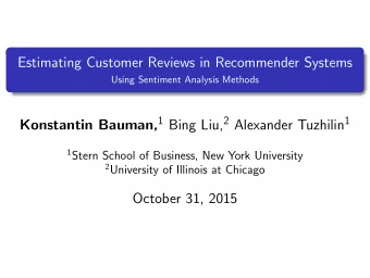 Estimating Customer Reviews in Recommender Systems  Using Sentiment Analysis Methods Konstantin