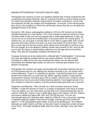 MAKING PETROGRAPHIC THIN SECTIONS BY HAND  Petrographic thin sections of rocks are needed to