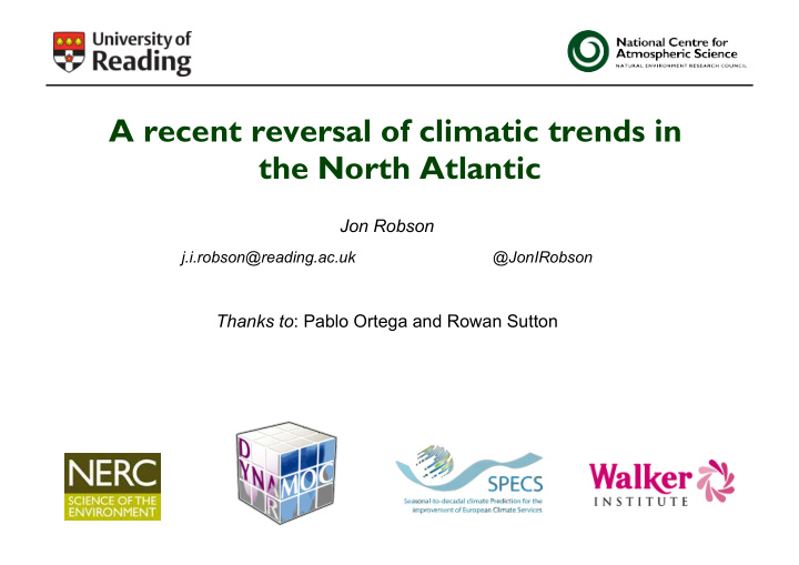 a recent reversal of climatic trends in the north atlantic