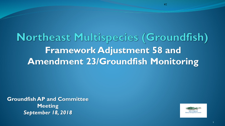 framework adjustment 58 and