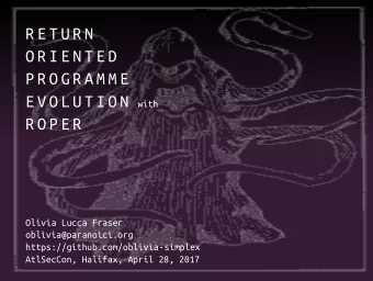 R E T U R N  O R I E N T E D  P R O G R A M M E  E V O L U T I O N  with  R O P E R  Olivia Lucca