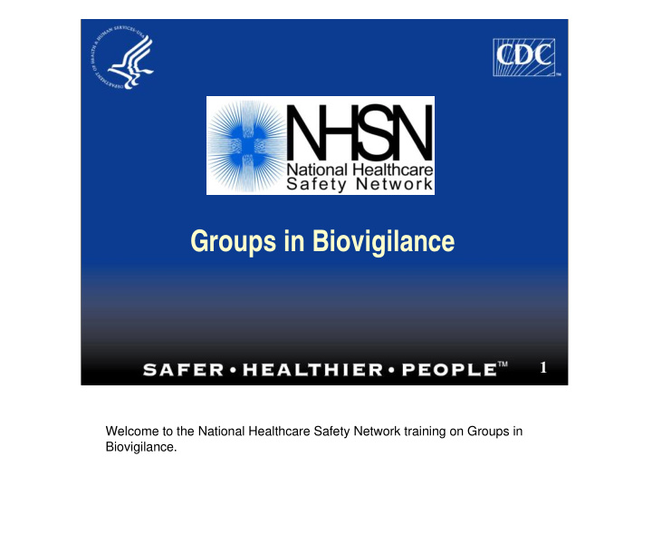 groups in biovigilance