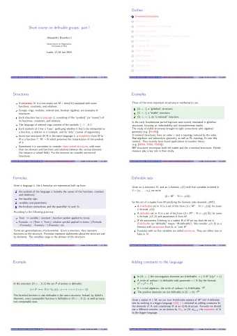 Outline  O-minimal structures  1  Dimension  2  Definable groups and t-topology  3  Short course on