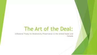 The Art of the Deal:  A Bilateral Treaty for Biodiversity Preservation in the United States and