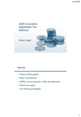 2020 Innovation  September Tax  Webinar  Martyn Ingles  Agenda  Finance Bill progress  More