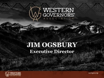JIM OGSBURY  JIM OGSBURY  Executive Director  Executive Director  westgov.org  THE WGA REGION