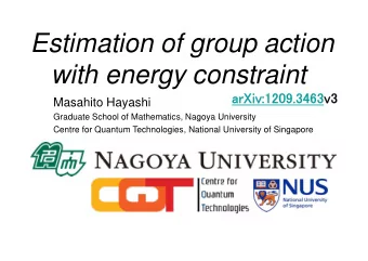 Estimation of group action  with energy constraint  arXiv:1209.3463v3  Masahito Hayashi  Graduate