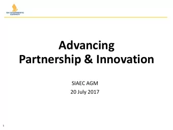 Advancing  Partnership &amp; Innovation  SIAEC AGM  20 July 2017  1  MRO La  Landscape  1.  . Tec