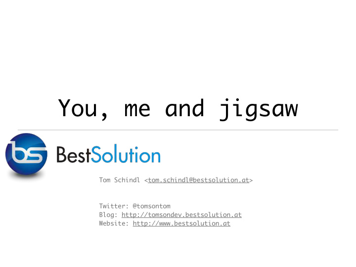 you me and jigsaw