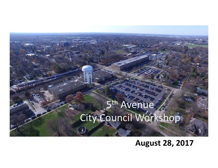 5 th avenue city council workshop