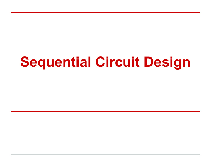 sequential circuit design