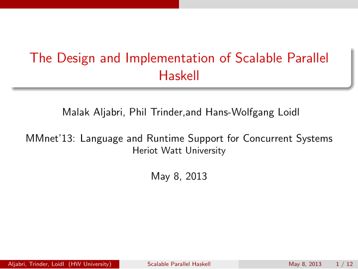 the design and implementation of scalable parallel haskell