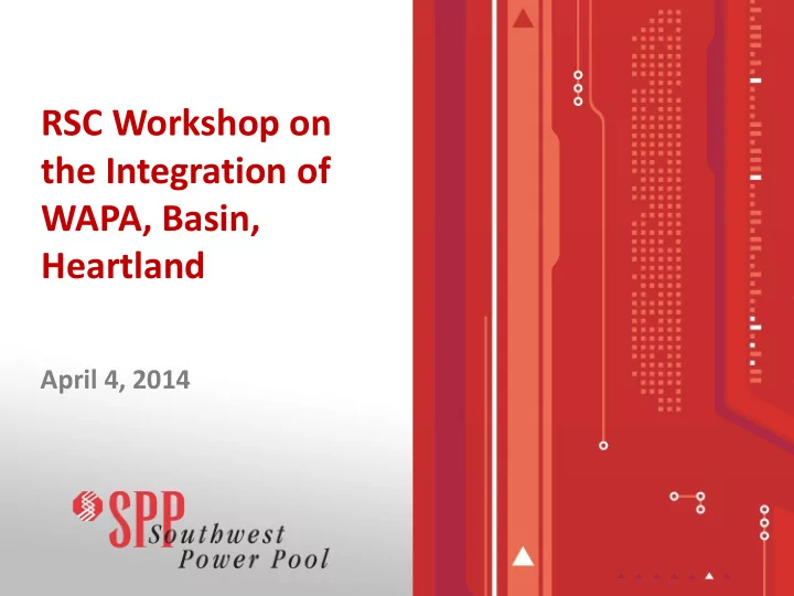 rsc workshop on the integration of wapa basin heartland