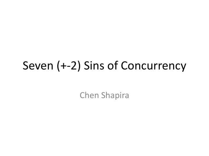 seven 2 sins of concurrency