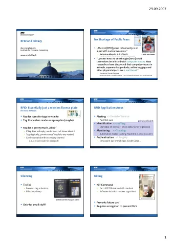 29.09.2007  No Shortage of Public Fears  RFID and Privacy  The risk [RFID] poses to humanity