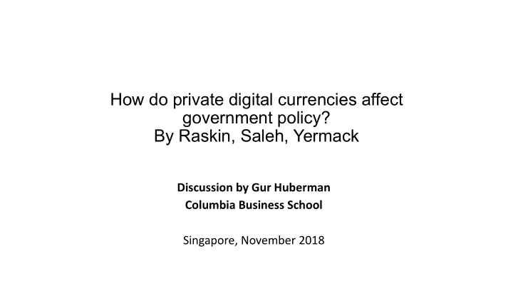 how do private digital currencies affect government