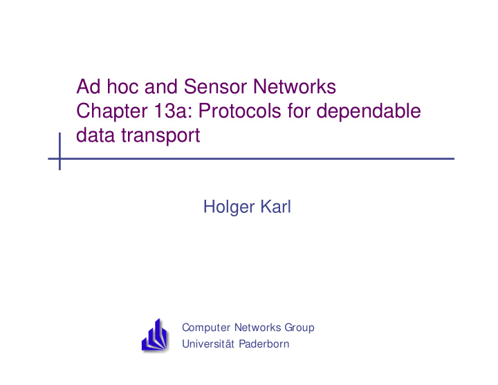 ad hoc and sensor networks chapter 13a protocols for