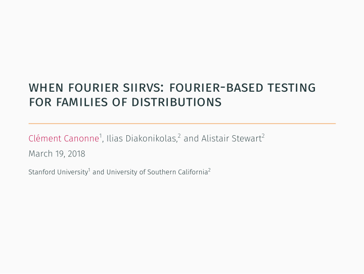 when fourier siirvs fourier based testing for families of