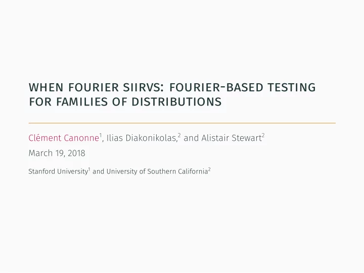 when fourier siirvs fourier based testing for families of