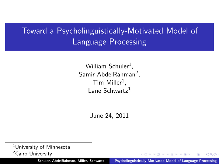 toward a psycholinguistically motivated model of language