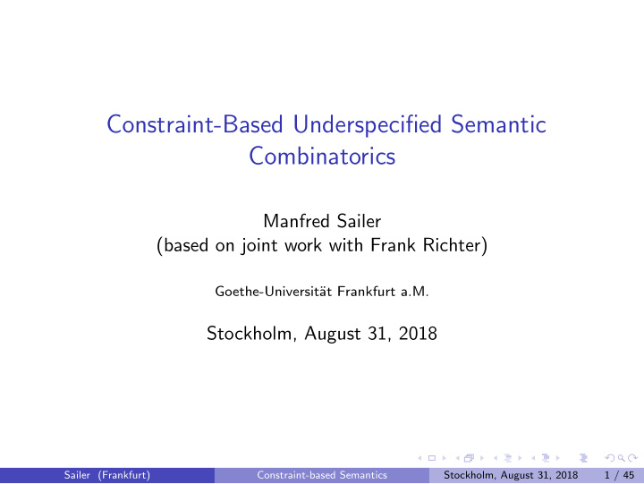 constraint based underspecified semantic combinatorics
