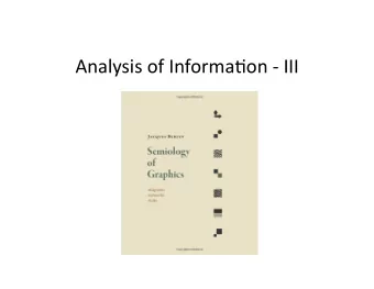 Analysis of Informa.on - III  Efficiency of Graphic  The efficiency of a graphic is determined