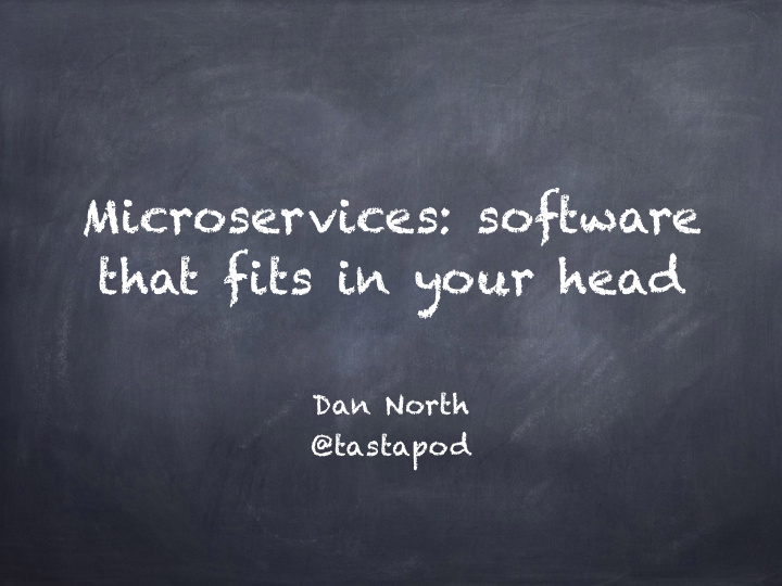 microservices software that fits in your head