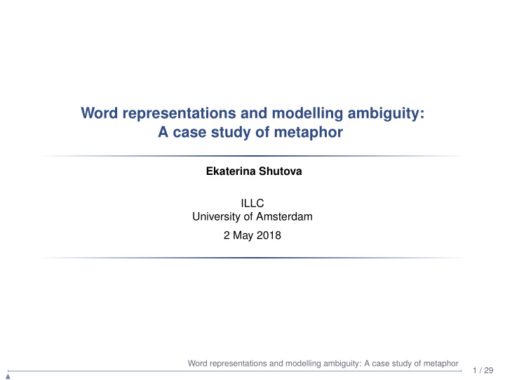 word representations and modelling ambiguity a case study