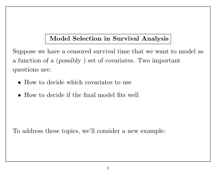 model selection in survival analysis suppose we have a