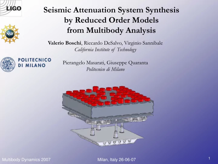 seismic attenuation system synthesis by reduced order