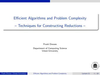 Efficient Algorithms and Problem Complexity   Techniques for Constructing Reductions   Frank
