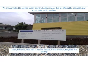 We We ar are co  commi  mmitte tted to to pr provide qual quality prim  primar ary heal  health th