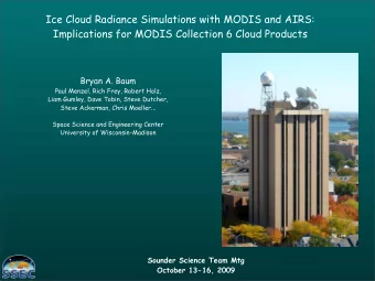 Ice Cloud Radiance Simulations with MODIS and AIRS:  Implications for MODIS Collection 6 Cloud