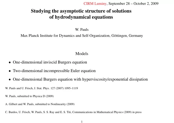 studying the asymptotic structure of solutions of