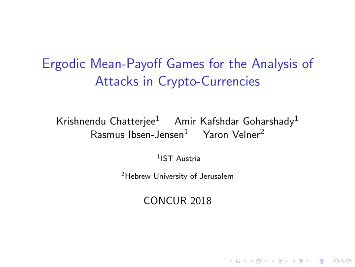 ergodic mean payoff games for the analysis of attacks in