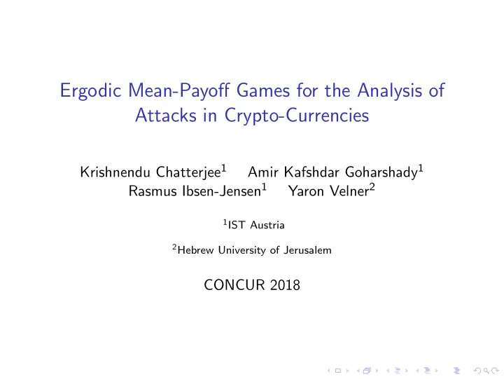 ergodic mean payoff games for the analysis of attacks in