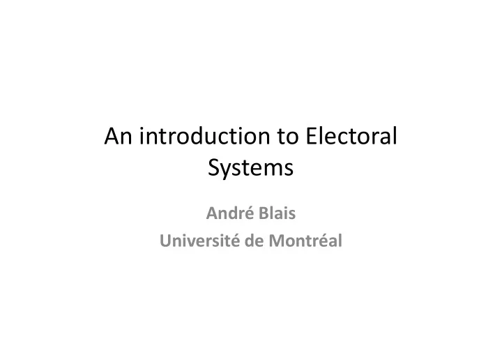 an introduction to electoral systems systems