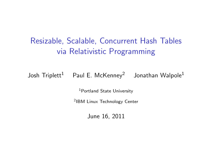 resizable scalable concurrent hash tables via