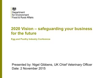 2020 Vision  safeguarding your business for the future    Egg and Poultry Industry