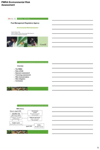 PMRA Environmental Risk  Assessment  Pest Management Regulatory Agency  Environmental Risk