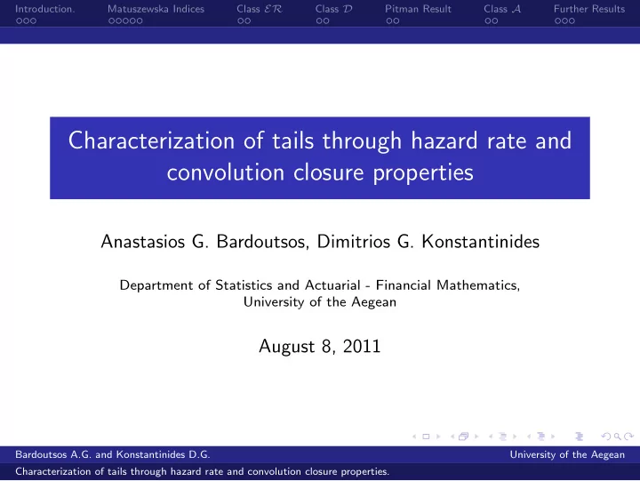 characterization of tails through hazard rate and