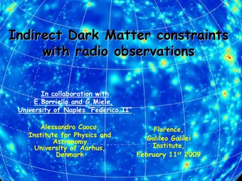 Indirect Dark Matter constraints  Indirect Dark Matter constraints  with radio observations  with