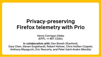 Pr  Privacy  cy-pre  prese  servi  rving  ng  Fir  Firef  efox  x telem  elemet  etry wit  ith Pr