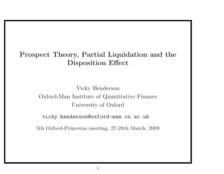 prospect theory partial liquidation and the disposition