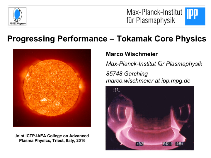 progressing performance tokamak core physics