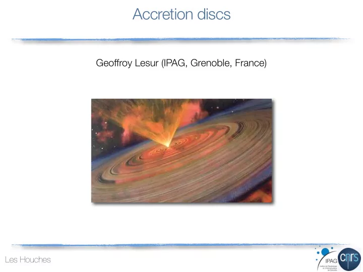 accretion discs