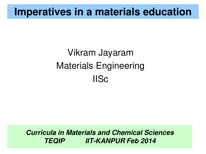 imperatives in a materials education